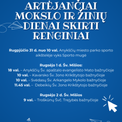 Artėjančiai mokslo ir žinių dienai skirti renginiai Anykščių rajone