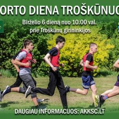 Birželio 6 dieną Troškūnuose – sporto diena